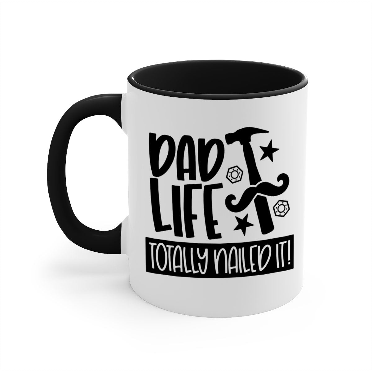 A stylish two-tone ceramic mug with a glossy finish, featuring the phrase 'Dad Life Totally Nailed It' in vibrant colors, perfect for coffee or tea.
