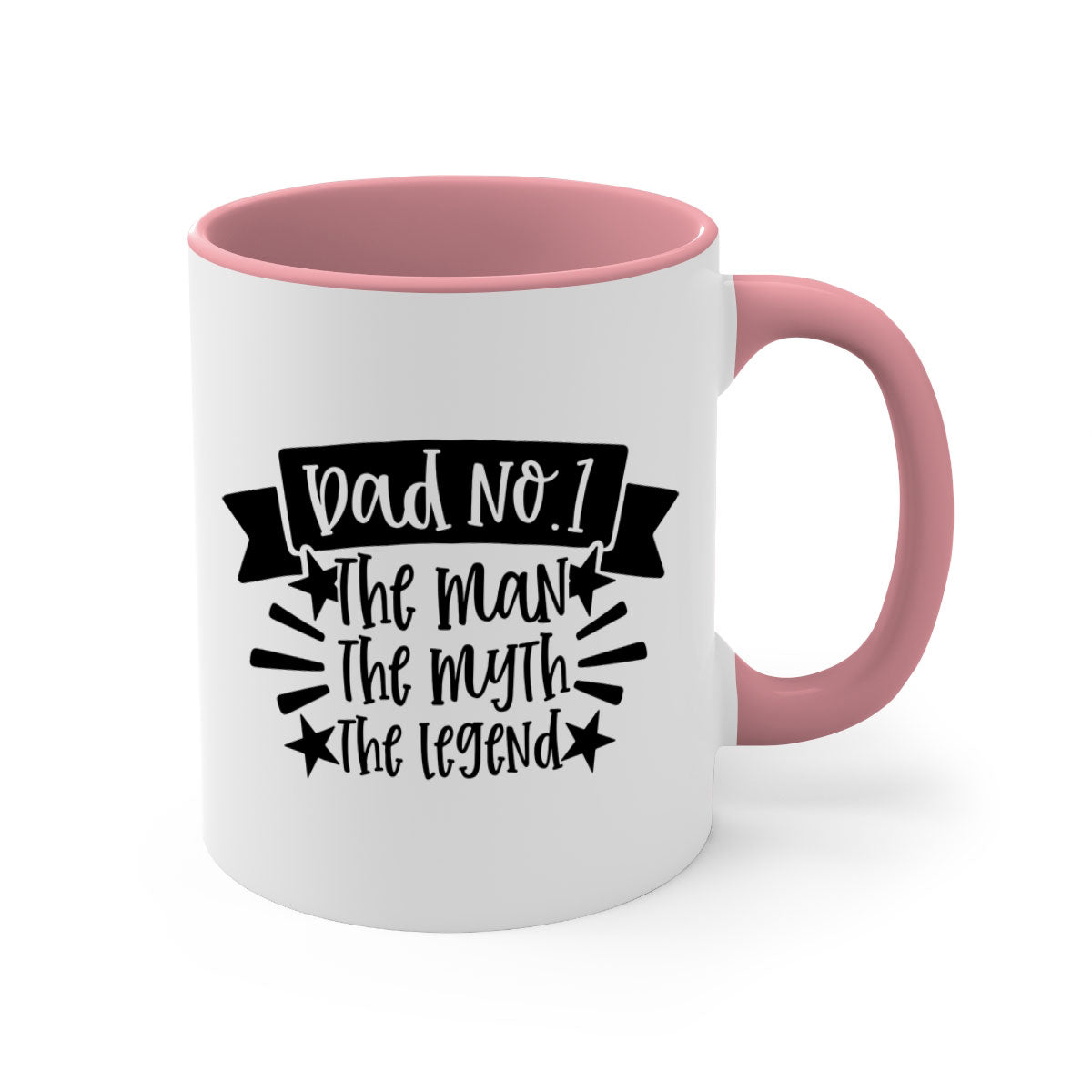 Ceramic coffee mug with 'Dad No The Man The Myth The Legend' design, featuring a colored handle and glossy finish.
