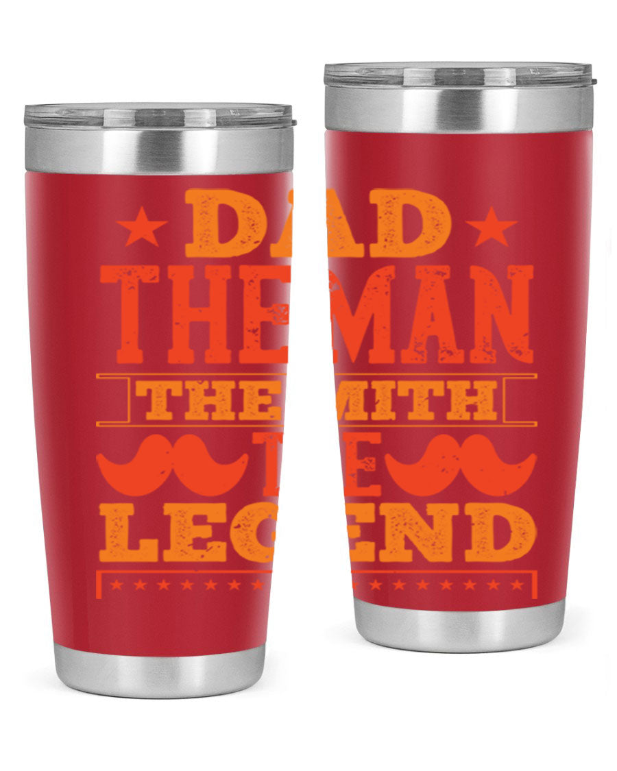 A stylish stainless steel tumbler featuring the phrase 'Dad the Man the Myth the Legend', perfect for Father's Day gifts.