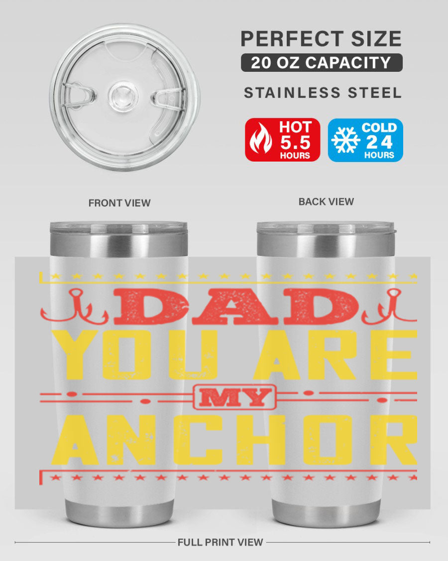 A stylish 'Dad You Are My Anchor' tumbler in 20oz and 30oz sizes, made of stainless steel with a copper lining, perfect for Father's Day gifts.
