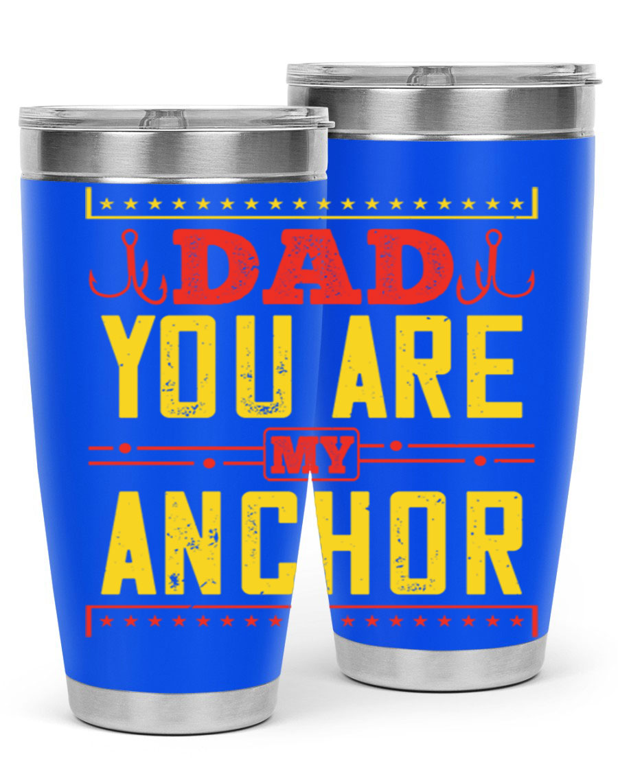 A stylish 'Dad You Are My Anchor' tumbler in 20oz and 30oz sizes, made of stainless steel with a copper lining, perfect for Father's Day gifts.