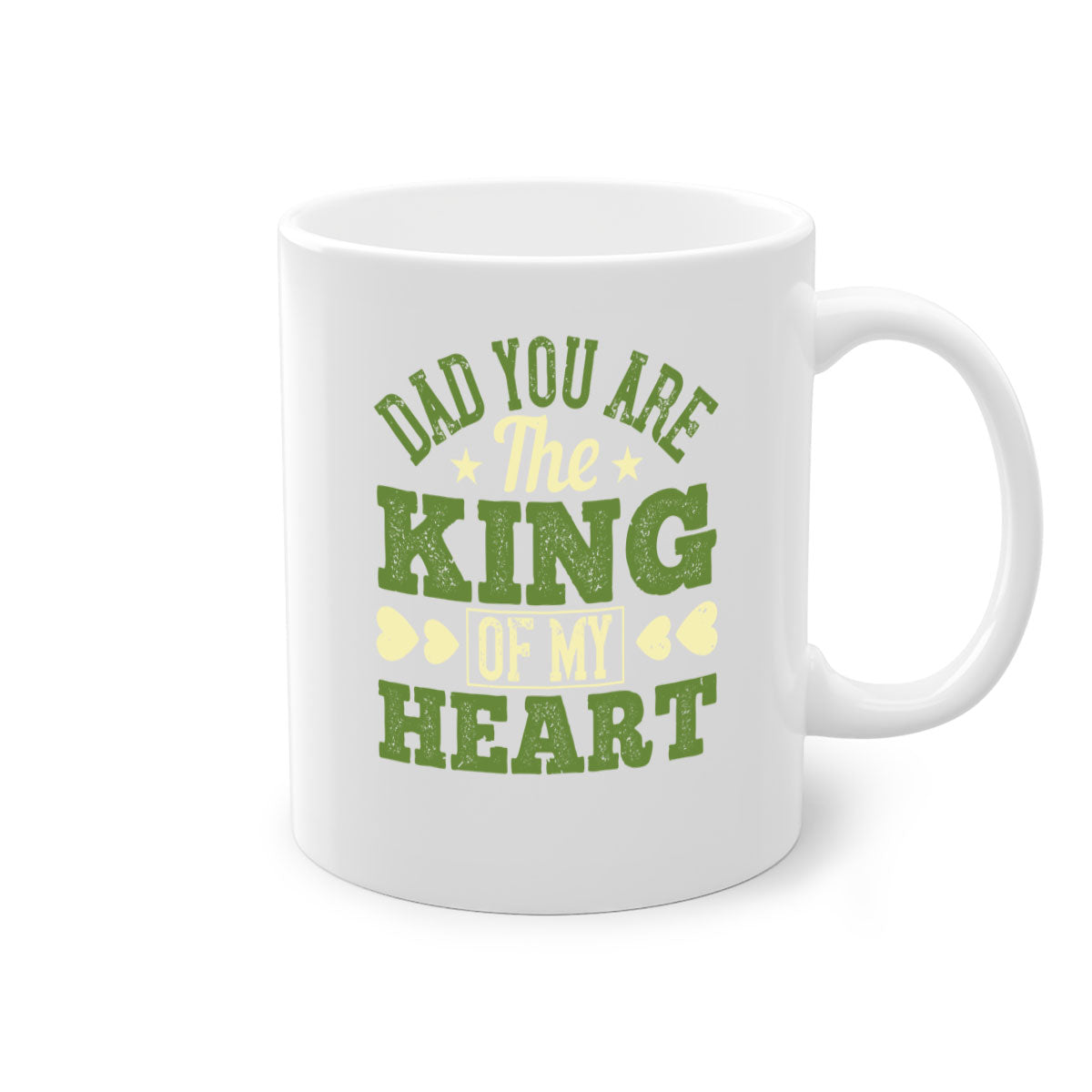 Ceramic coffee mug with a glossy finish, featuring the text 'Dad You Are the King of My Heart' and a colorful handle, available in multiple colors.