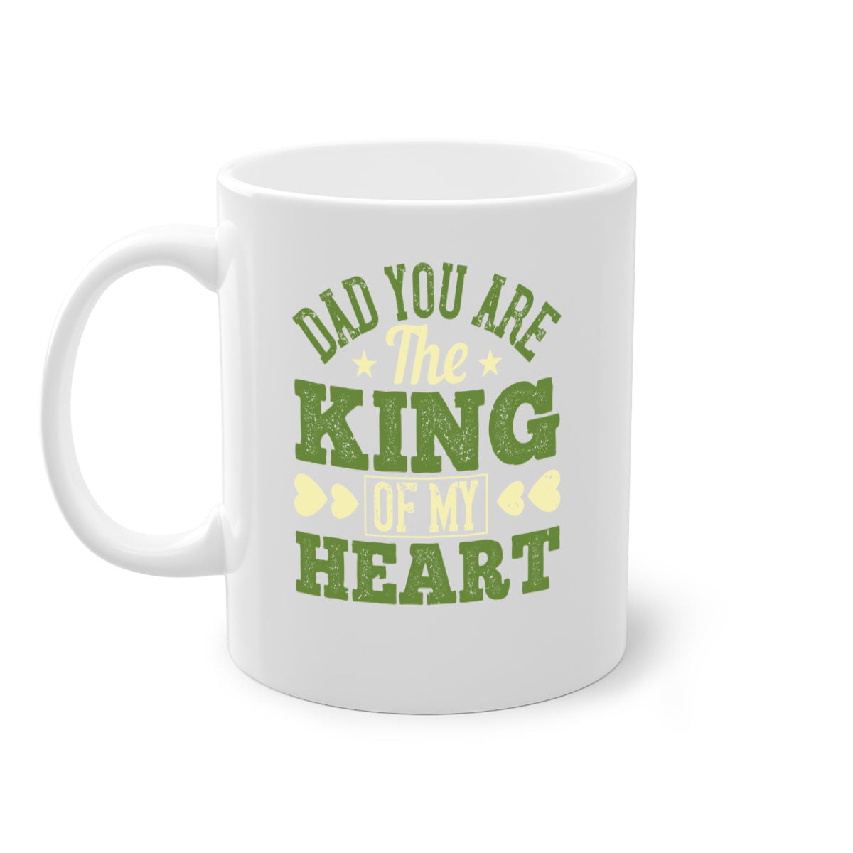 Ceramic coffee mug with a glossy finish, featuring the text 'Dad You Are the King of My Heart' and a colorful handle, available in multiple colors.