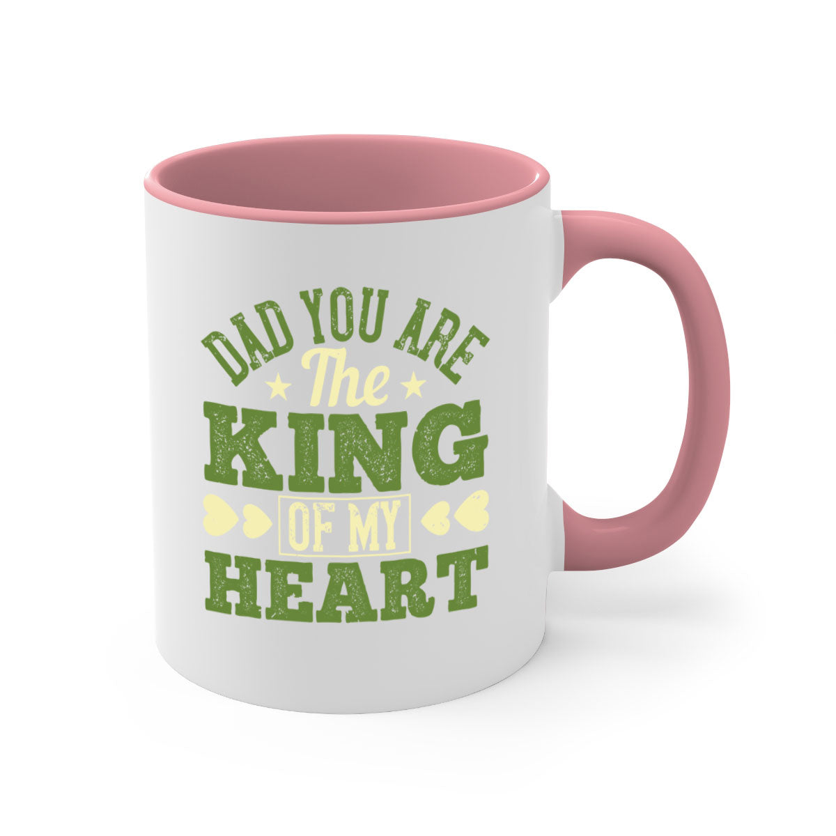 Ceramic coffee mug with a glossy finish, featuring the text 'Dad You Are the King of My Heart' and a colorful handle, available in multiple colors.