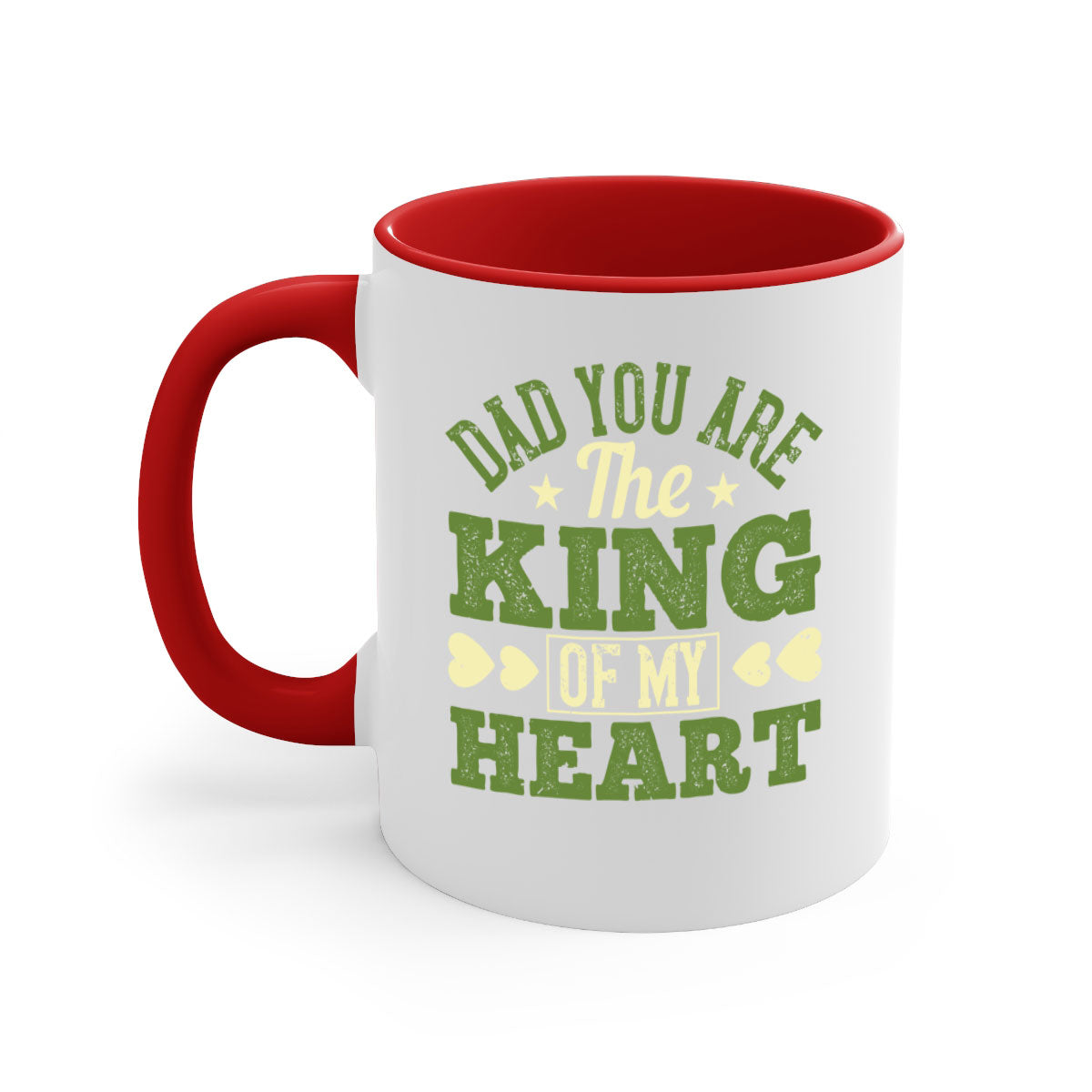 Ceramic coffee mug with a glossy finish, featuring the text 'Dad You Are the King of My Heart' and a colorful handle, available in multiple colors.