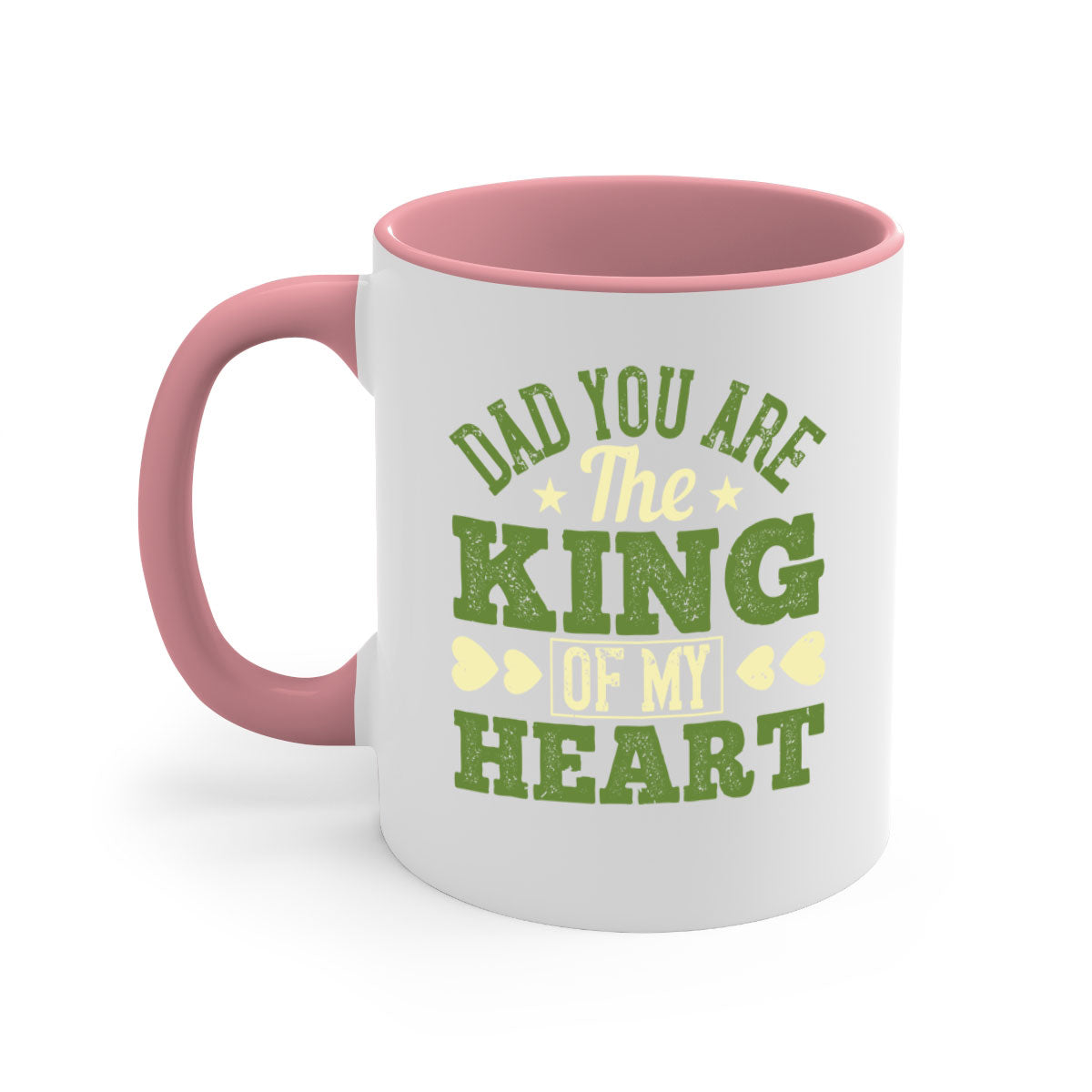 Ceramic coffee mug with a glossy finish, featuring the text 'Dad You Are the King of My Heart' and a colorful handle, available in multiple colors.
