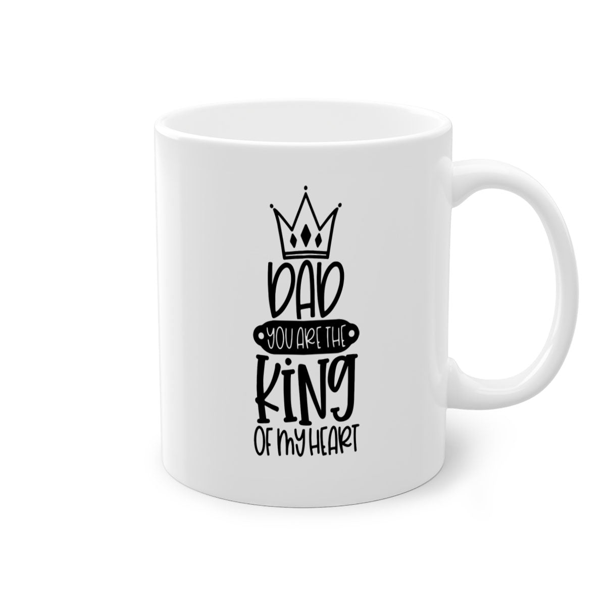 Ceramic coffee mug with 'Dad You Are the King of My Heart' design, featuring a colored handle and glossy finish.
