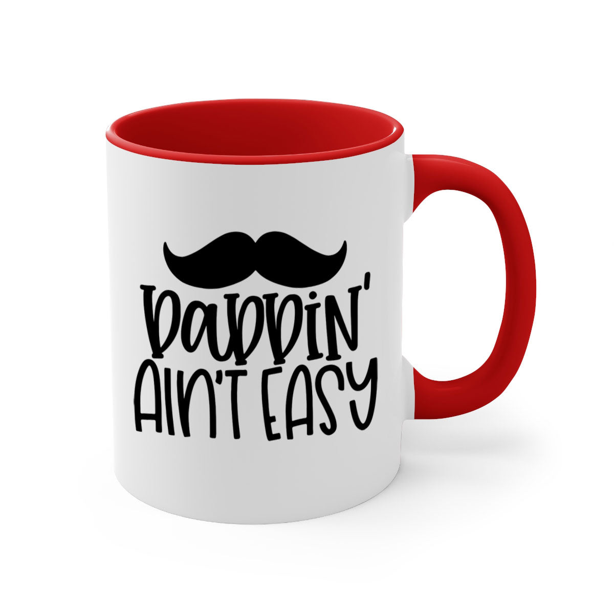 Daddin Ain't Easy 55# Mug featuring a glossy finish with a colored handle and interior, available in multiple colors.