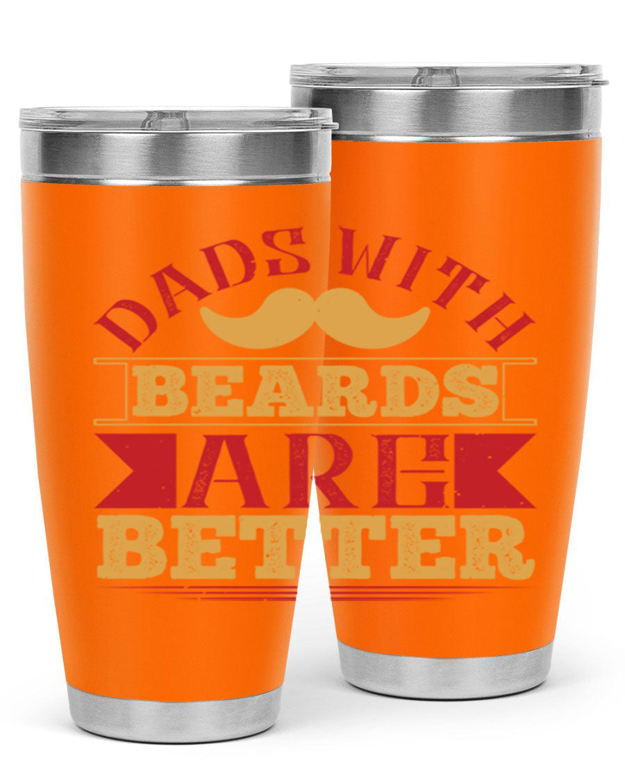 20oz and 30oz stainless steel tumblers with 'Dads with Beards Are Better' design, featuring a drink-thru lid.
