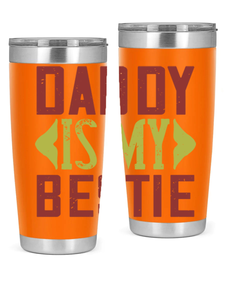A stylish 'Daddy is My Bestie' tumbler in stainless steel, featuring a press-in lid and vibrant print, perfect for Father's Day gifts.