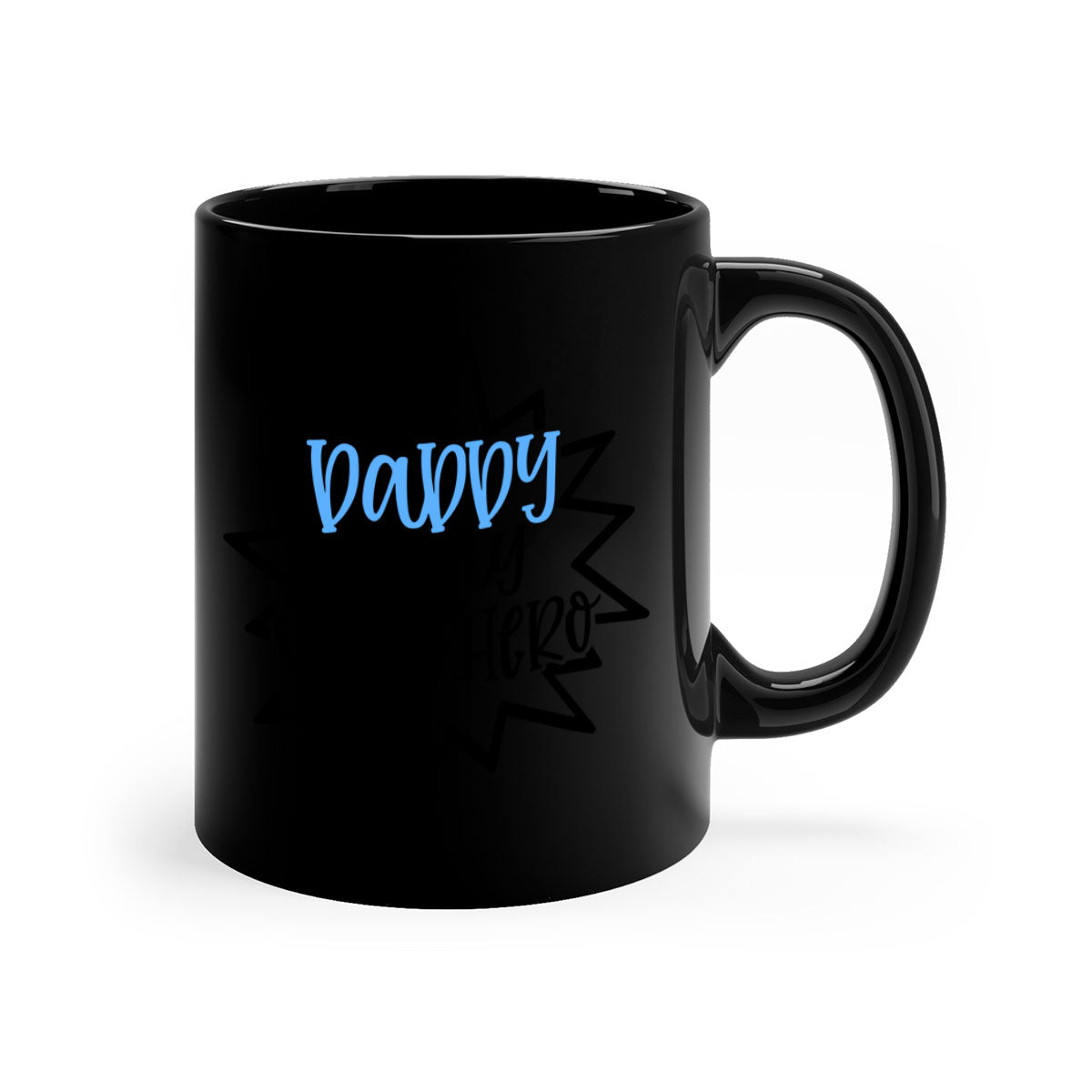 Daddy Is My Superhero Style 101# Mug with colorful handle and glossy finish, available in multiple colors.
