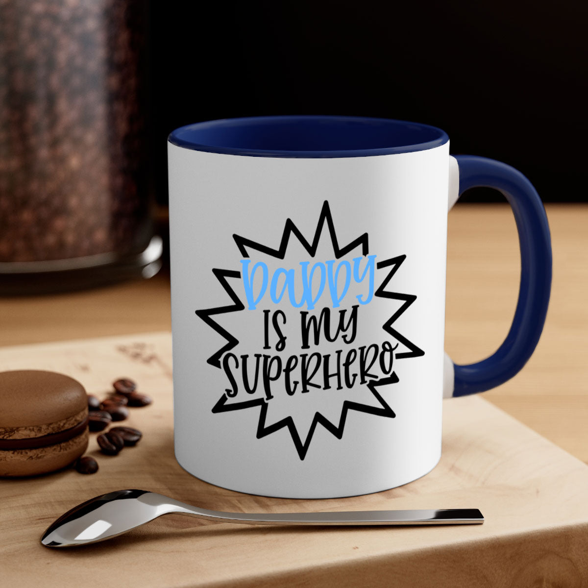 Daddy Is My Superhero Style 101# Mug with colorful handle and glossy finish, available in multiple colors.