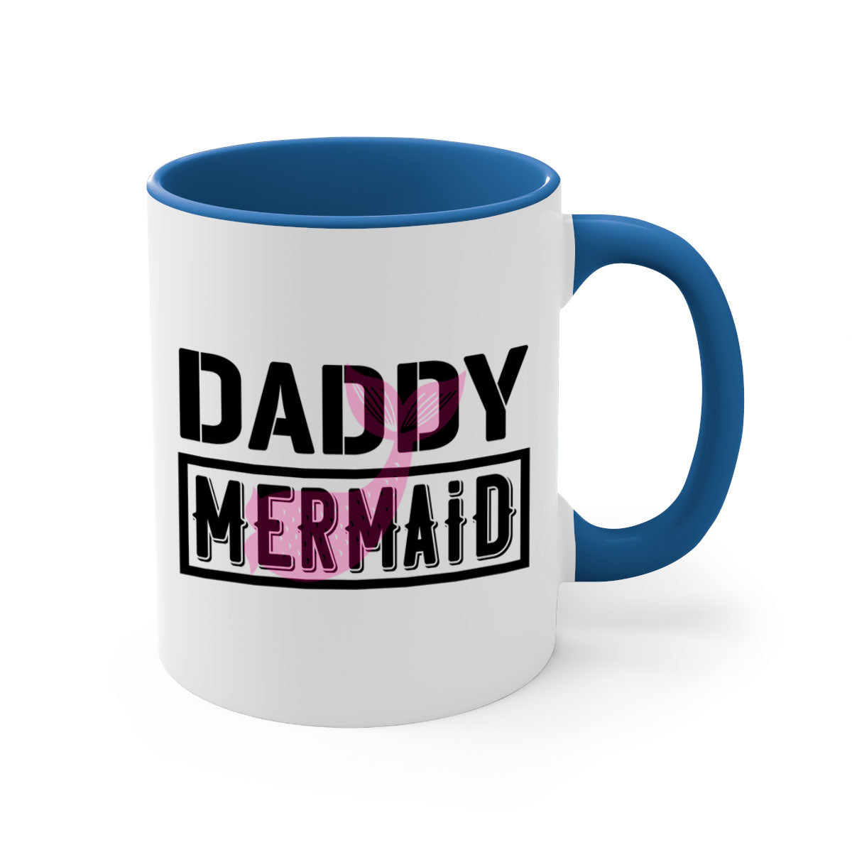 Daddy Mermaid 112# Mug featuring a two-tone design with a colored handle and glossy finish, available in multiple colors.