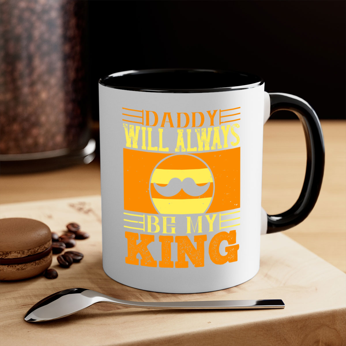Ceramic coffee mug with 'Daddy Will Always Be My King' design, featuring a colored handle and glossy finish, available in multiple colors.