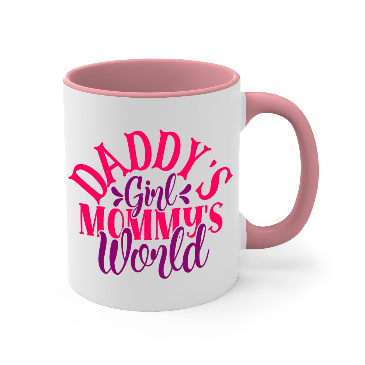 A two-tone ceramic coffee mug with a colored handle and interior, featuring the phrase 'Daddy's Girl Mommy's World' in a glossy finish.