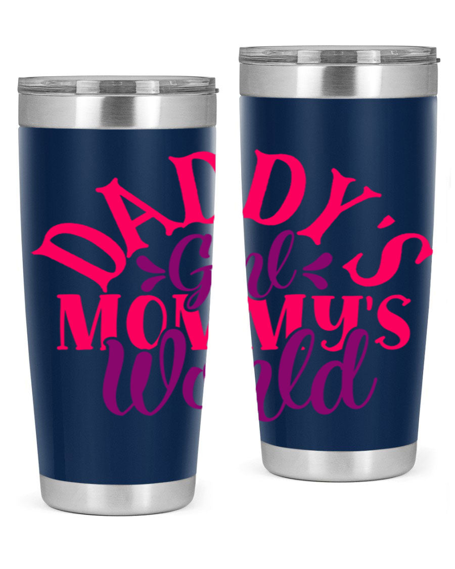 Daddys Girl Mommys World Style 268# 20oz stainless steel tumbler with a drink-thru lid, showcasing its vibrant design and double wall insulation.