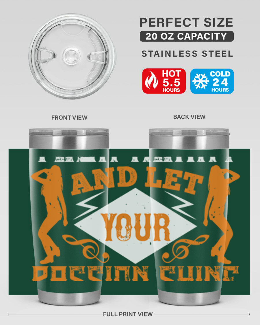 A stylish 20oz and 30oz stainless steel tumbler featuring the phrase 'Dance from Your Heart', designed for hot and cold beverages.