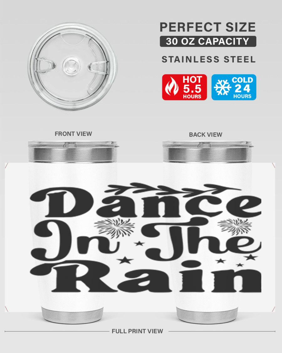 Dance In The Rain 115# Tumbler, a stylish 20oz double wall vacuum stainless steel tumbler with copper lining and a drink-thru lid.