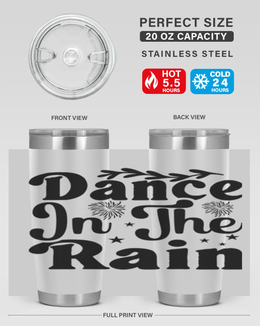 Dance In The Rain 115# Tumbler, a stylish 20oz double wall vacuum stainless steel tumbler with copper lining and a drink-thru lid.