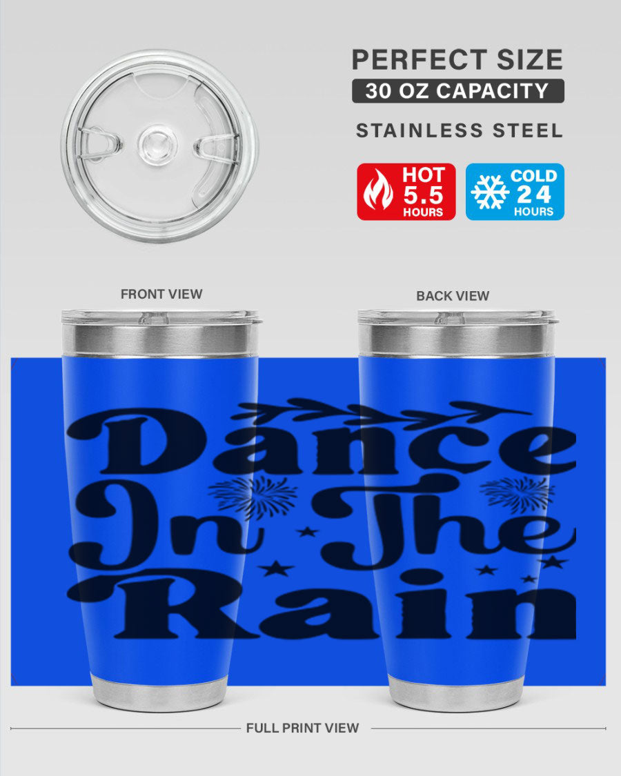 Dance In The Rain 115# Tumbler, a stylish 20oz double wall vacuum stainless steel tumbler with copper lining and a drink-thru lid.