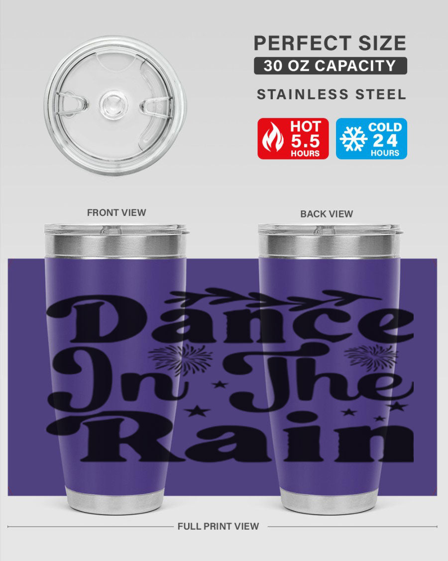 Dance In The Rain 115# Tumbler, a stylish 20oz double wall vacuum stainless steel tumbler with copper lining and a drink-thru lid.