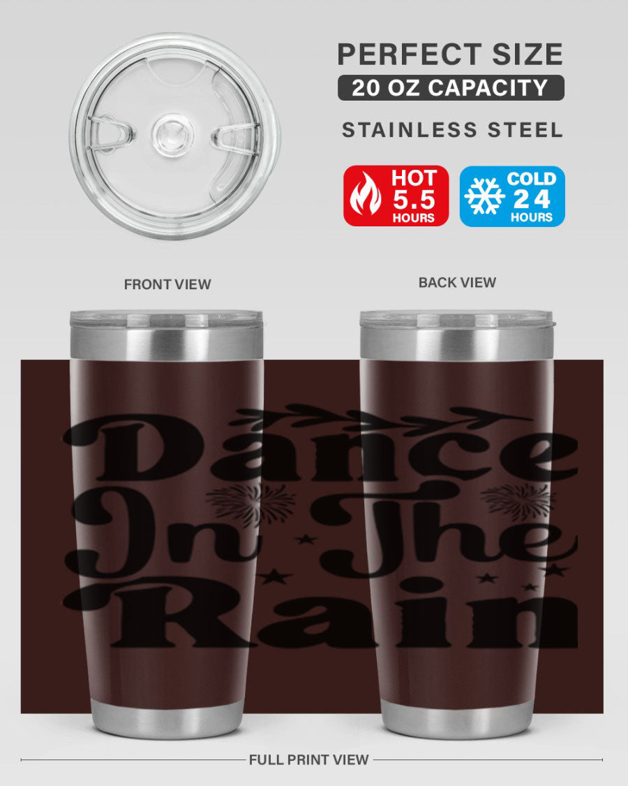 Dance In The Rain 115# Tumbler, a stylish 20oz double wall vacuum stainless steel tumbler with copper lining and a drink-thru lid.