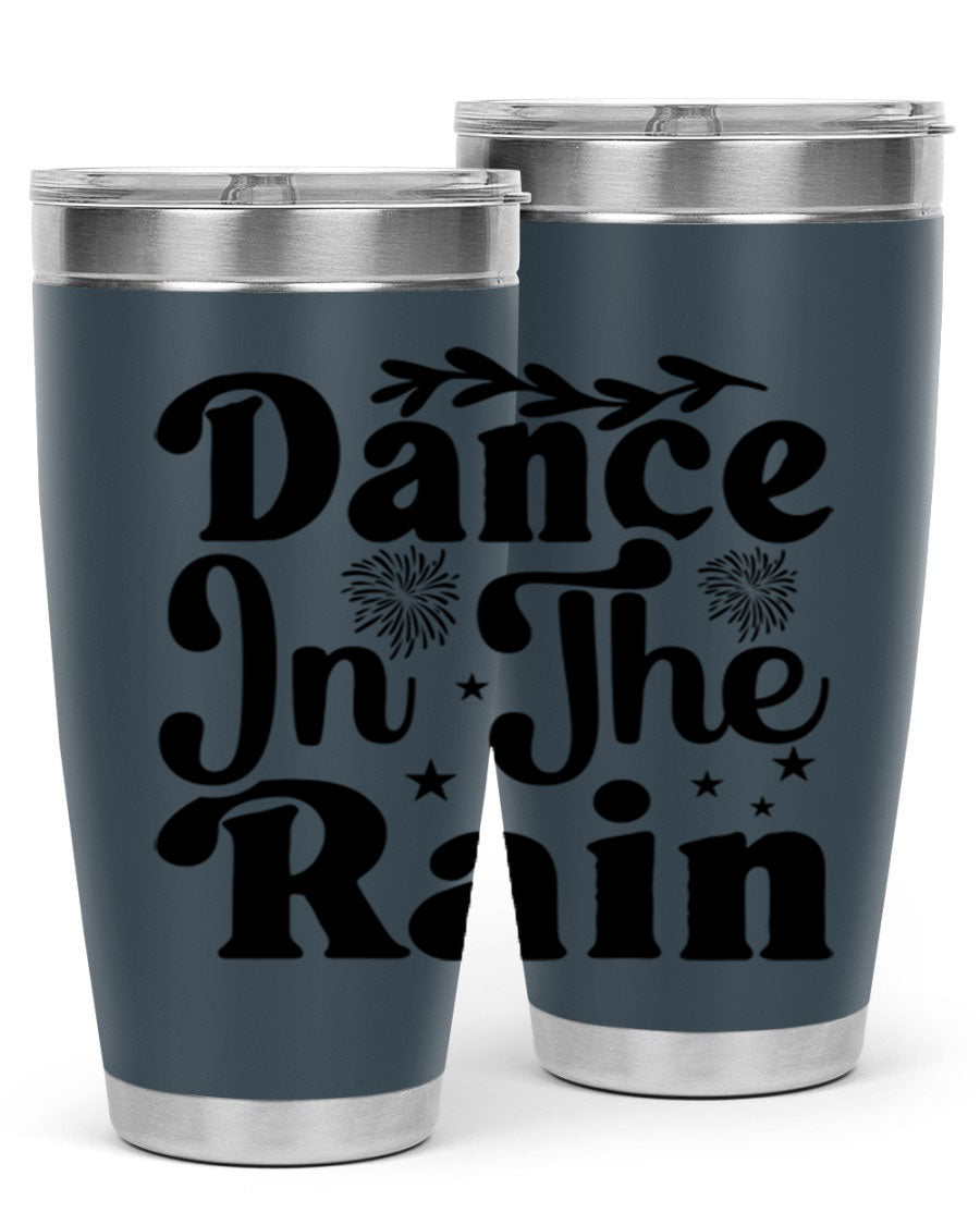 Dance In The Rain 115# Tumbler, a stylish 20oz double wall vacuum stainless steel tumbler with copper lining and a drink-thru lid.