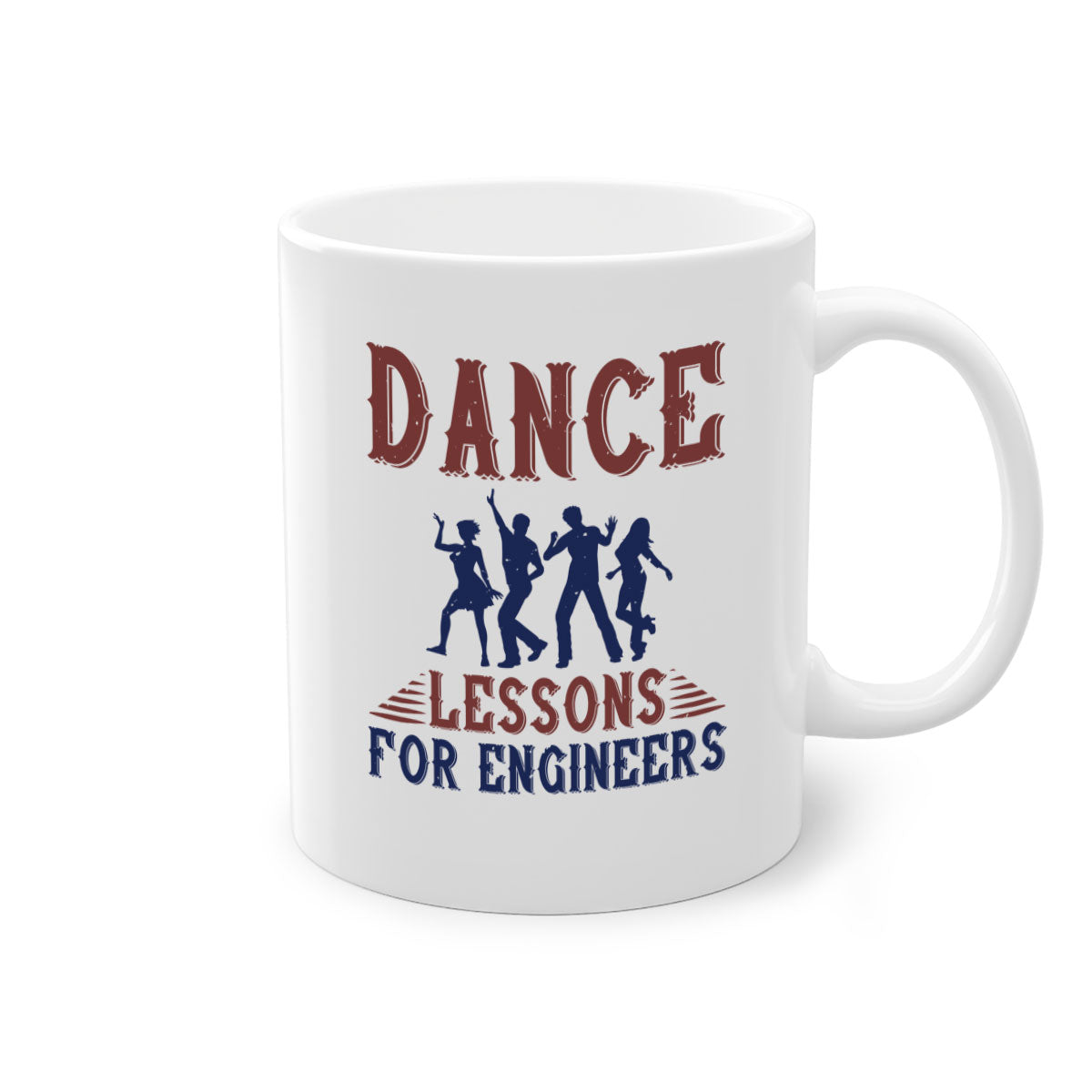 DANCE LESSONS FOR ENGINEERS Style 23# Mug with colorful handle and glossy finish, available in multiple colors.