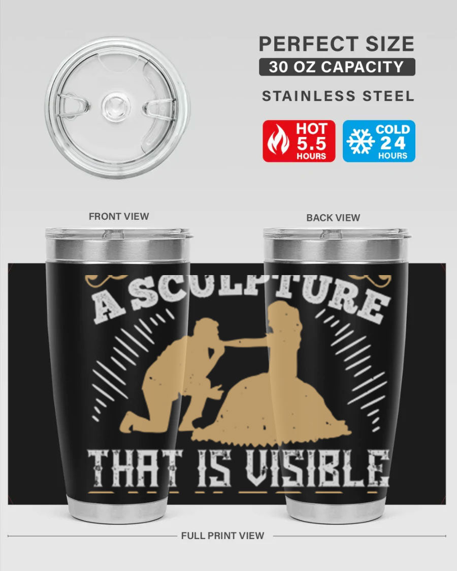 Dancing is Creating a Sculpture 20oz and 30oz Tumblers made of stainless steel with a stylish design, showcasing their double wall vacuum insulation.