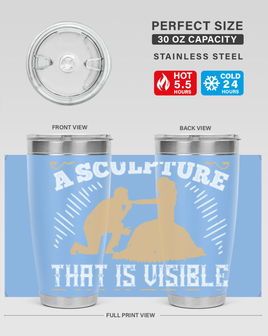 Dancing is Creating a Sculpture 20oz and 30oz Tumblers made of stainless steel with a stylish design, showcasing their double wall vacuum insulation.