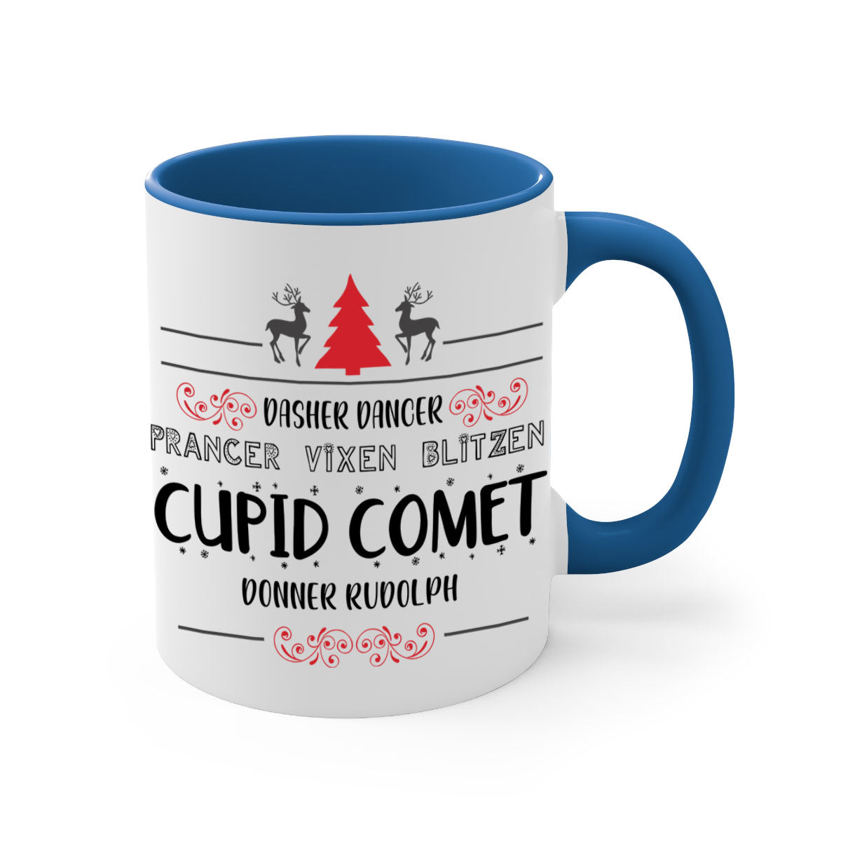 Ceramic Dasher Dancer Prancer Vixen Blitzen Cupid Comet Donner Rudolph Mug with colorful handle and glossy finish.