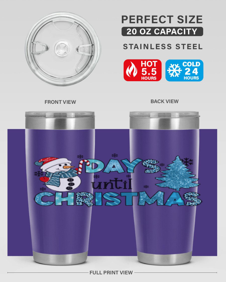 Day until Christmas 92# Tumbler, a 20oz double wall vacuum stainless steel tumbler with a festive design, perfect for hot and cold beverages.