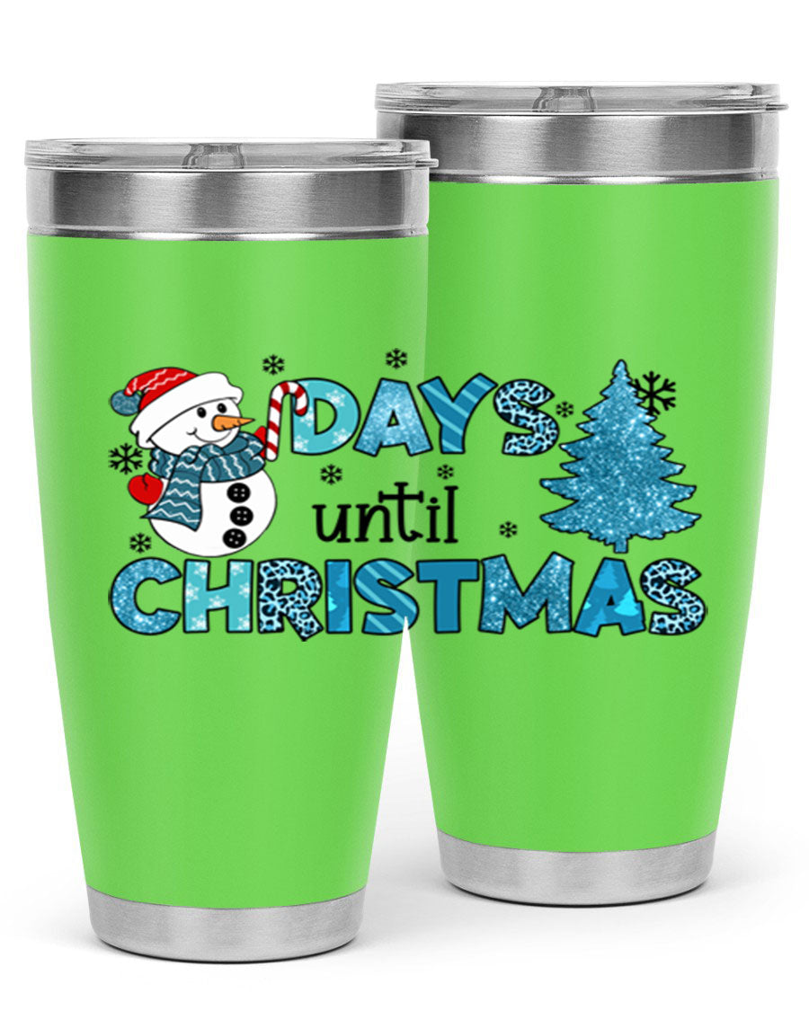 Day until Christmas 92# Tumbler, a 20oz double wall vacuum stainless steel tumbler with a festive design, perfect for hot and cold beverages.