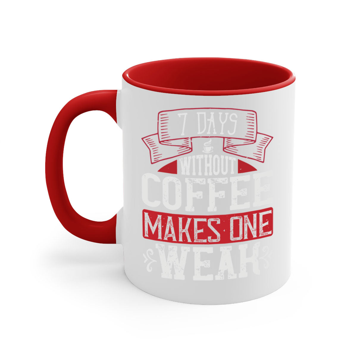 A stylish two-tone coffee mug with the phrase 'Days Without Coffee Makes One Weak', featuring a colored handle and glossy finish.