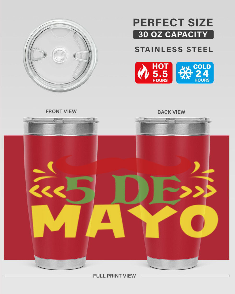 20oz de mayo 5# Cinco de Mayo tumbler featuring double wall vacuum stainless steel and vibrant design.