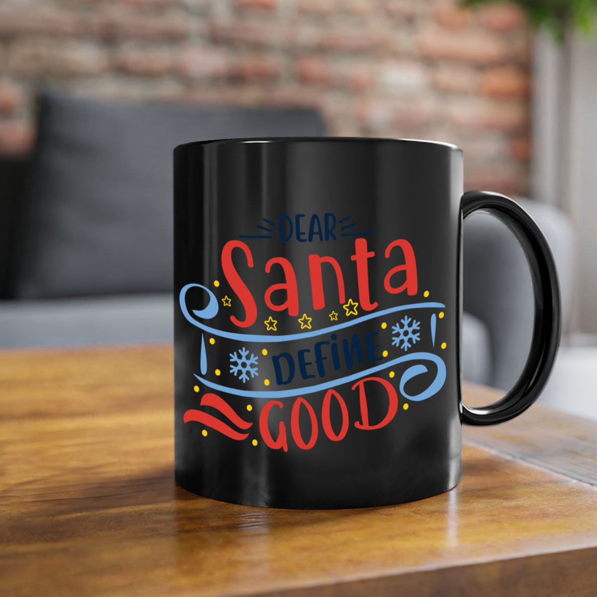 Dear Santa Define Good Christmas Mug with colorful handle and interior, glossy finish, available in two sizes.