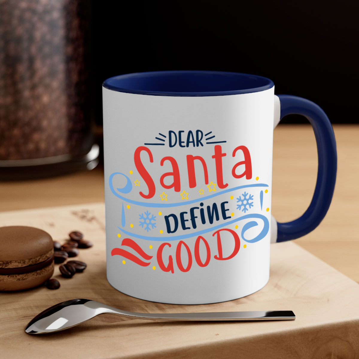 Dear Santa Define Good Christmas Mug with colorful handle and interior, glossy finish, available in two sizes.