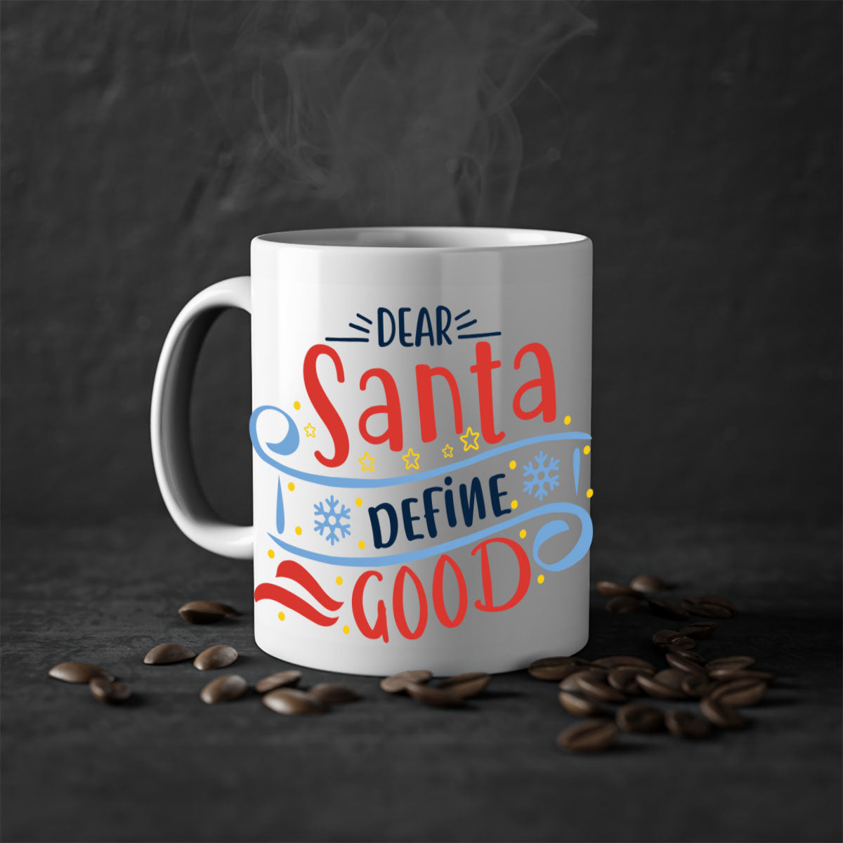 Dear Santa Define Good Christmas Mug with colorful handle and interior, glossy finish, available in two sizes.