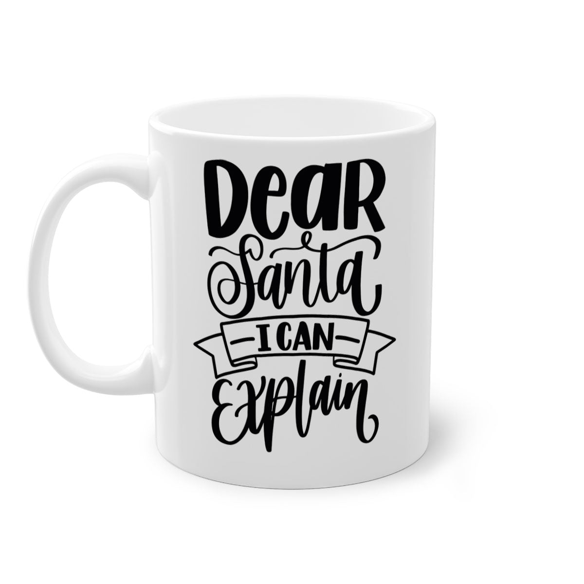 Dear Santa I Can Explain Mug with colorful handle and glossy finish, perfect for coffee and tea lovers.