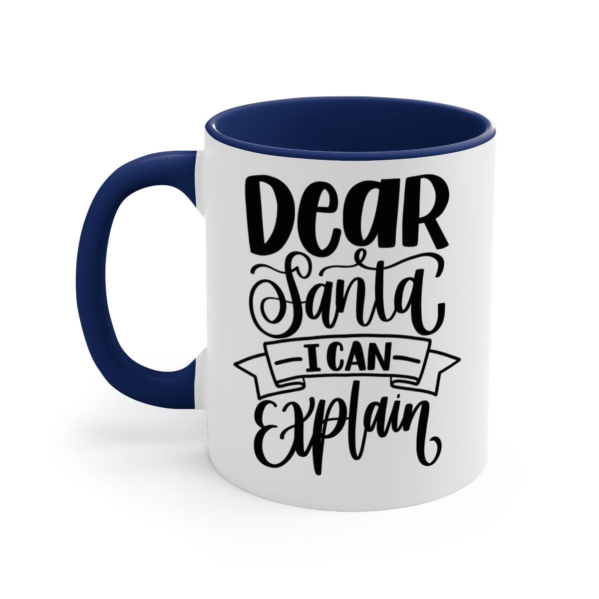 Dear Santa I Can Explain Mug with colorful handle and glossy finish, perfect for coffee and tea lovers.