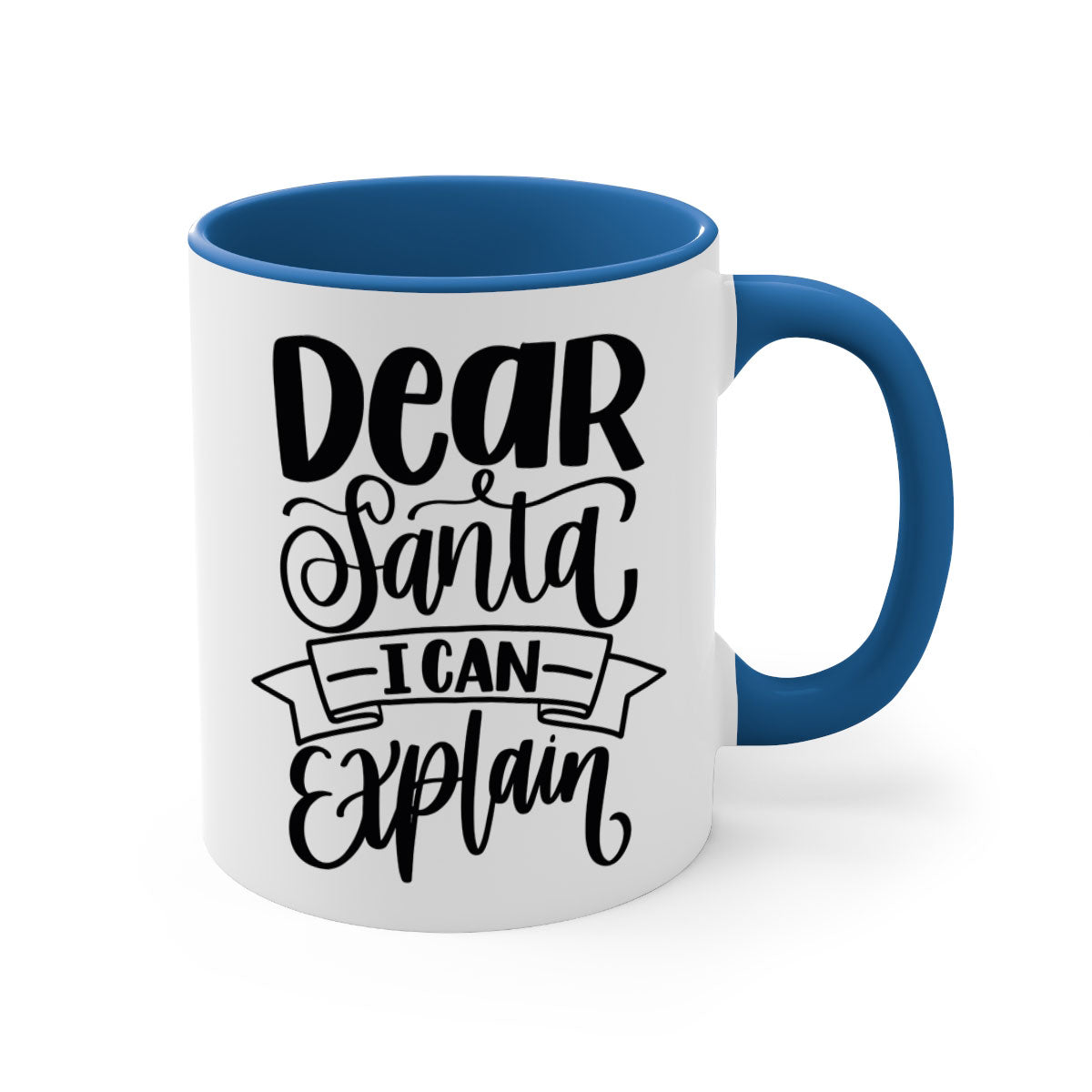 Dear Santa I Can Explain Mug with colorful handle and glossy finish, perfect for coffee and tea lovers.
