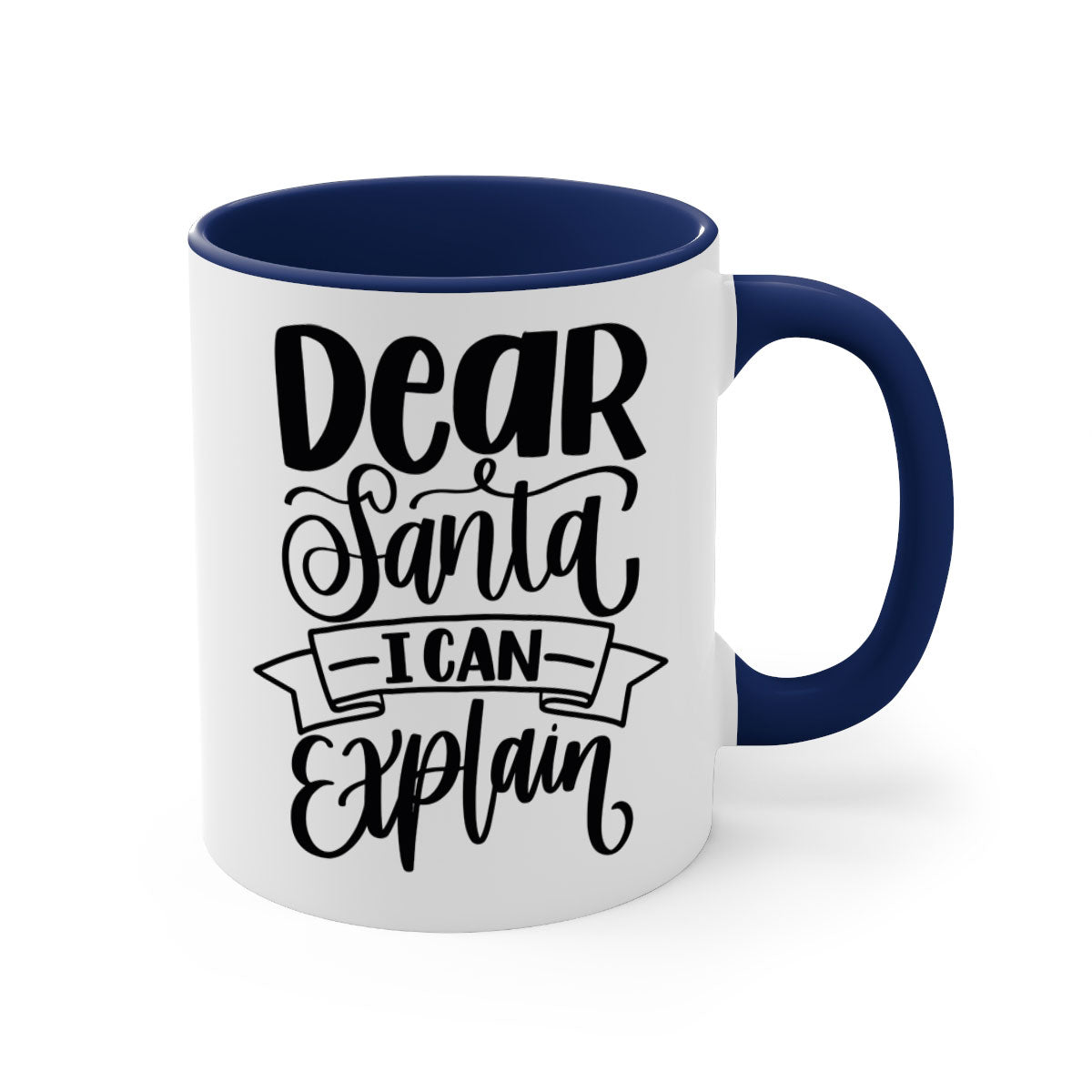Dear Santa I Can Explain Mug with colorful handle and glossy finish, perfect for coffee and tea lovers.