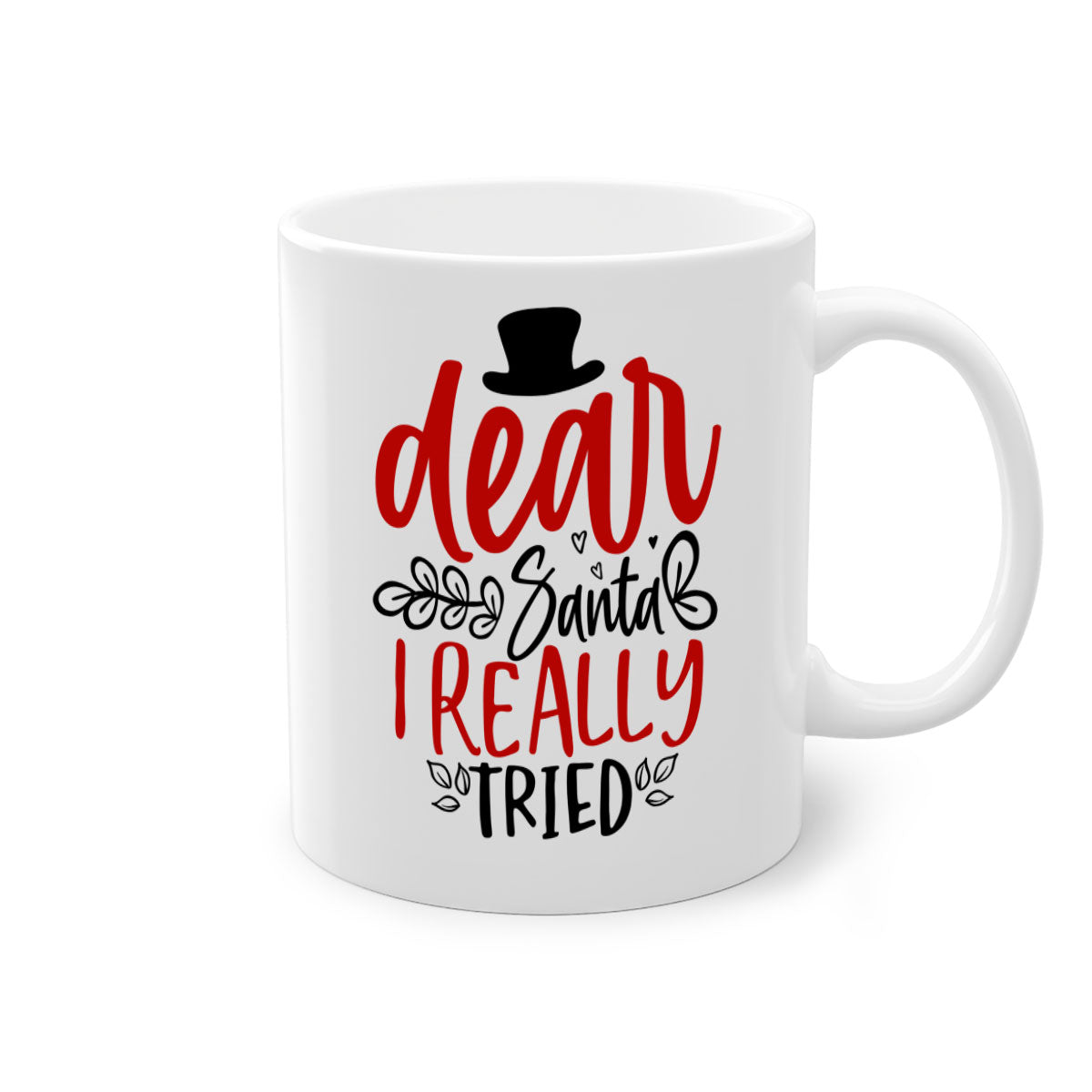 Dear Santa I Really Tried Mug with colorful handle and glossy finish, perfect for Christmas beverages.
