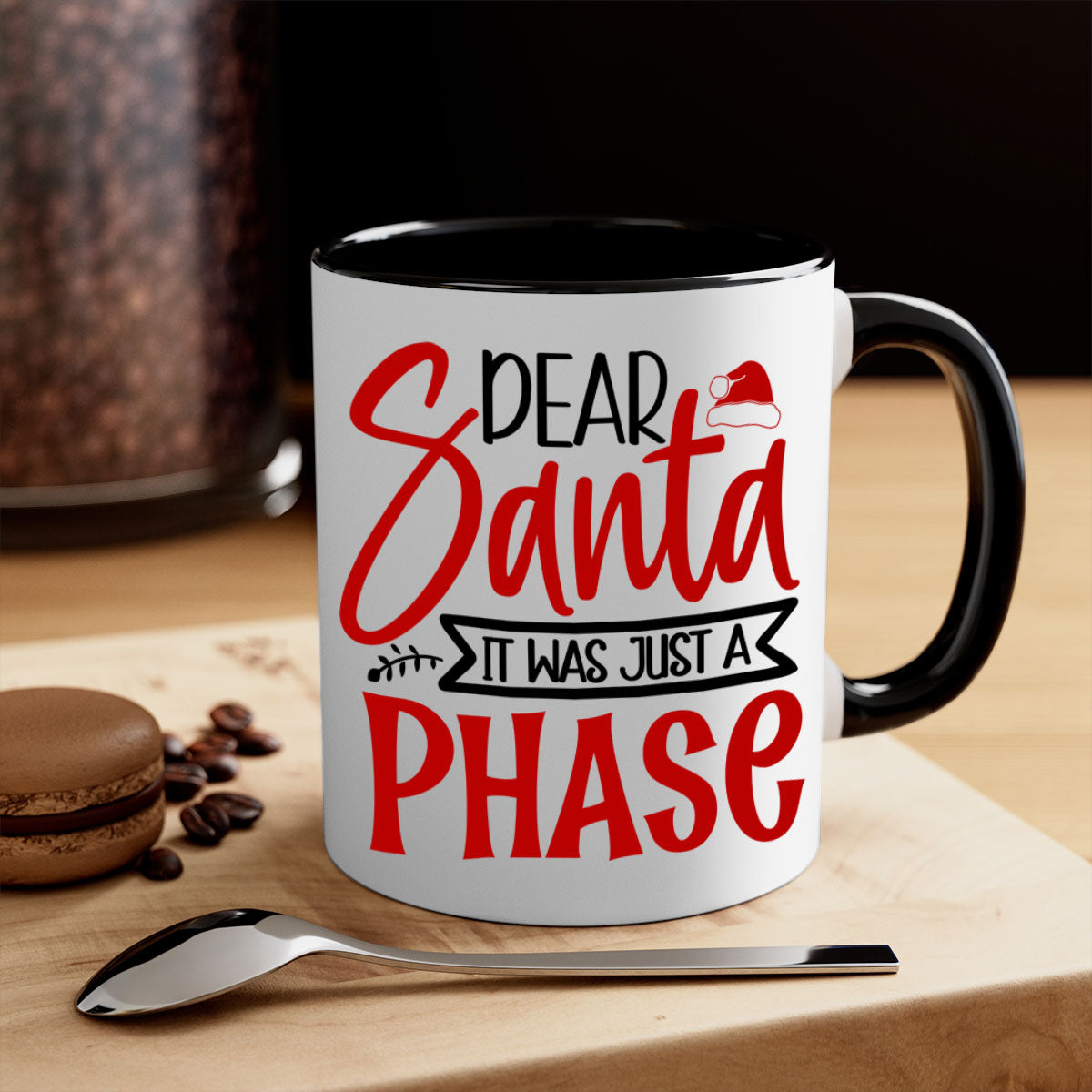 Dear Santa It Was Just a Phase Mug with colorful handle and glossy finish, available in multiple colors and sizes.