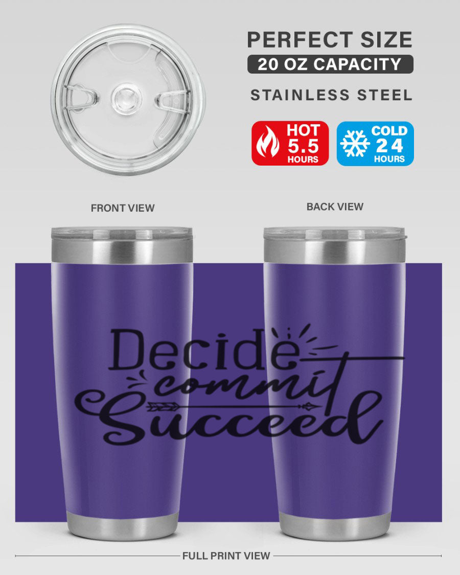 Decide Commit Succeed 50# Gym Tumbler in stainless steel with motivational print, showcasing its double wall vacuum design.