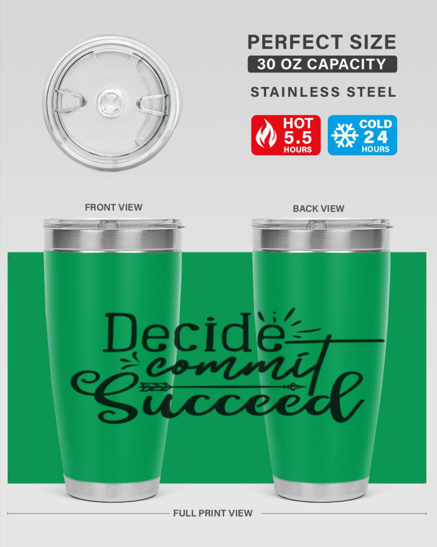Decide Commit Succeed 50# Gym Tumbler in stainless steel with motivational print, showcasing its double wall vacuum design.