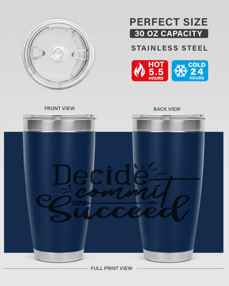 Decide Commit Succeed 50# Gym Tumbler in stainless steel with motivational print, showcasing its double wall vacuum design.