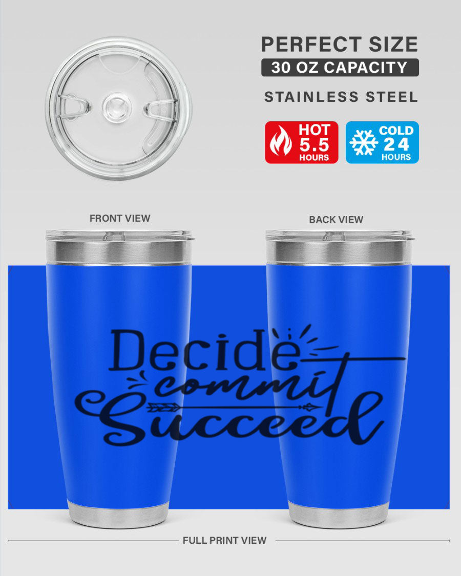 Decide Commit Succeed 50# Gym Tumbler in stainless steel with motivational print, showcasing its double wall vacuum design.