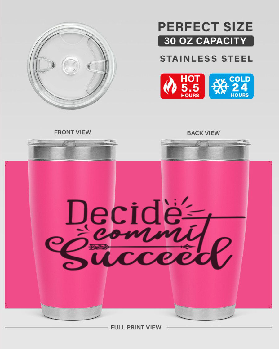 Decide Commit Succeed 50# Gym Tumbler in stainless steel with motivational print, showcasing its double wall vacuum design.