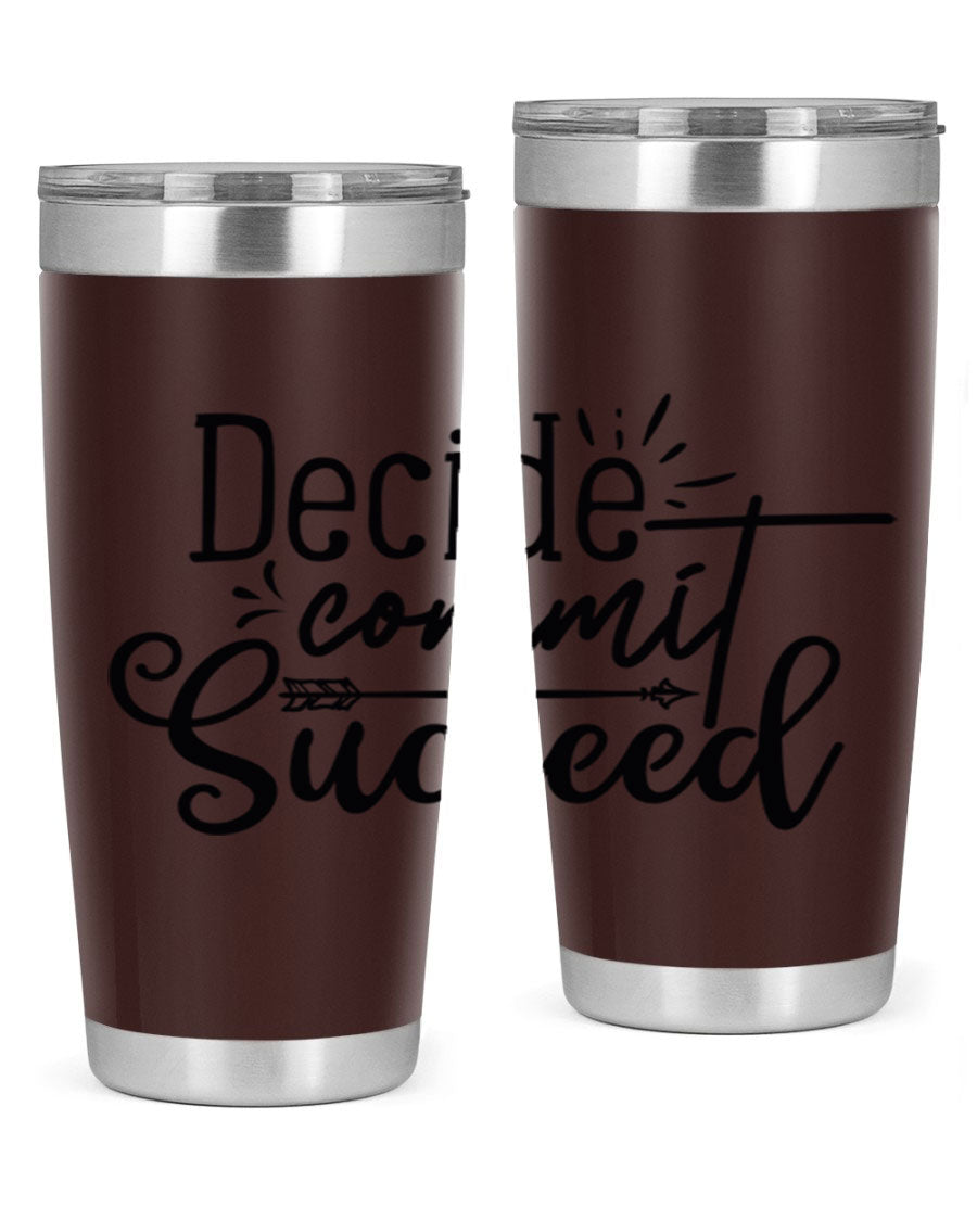 Decide Commit Succeed 50# Gym Tumbler in stainless steel with motivational print, showcasing its double wall vacuum design.